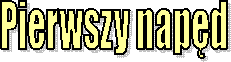 Pierwszy napd